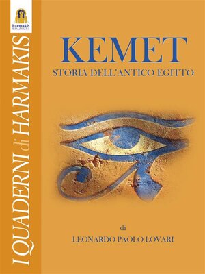 cover image of Kemet--Storia dell'Antico Egitto